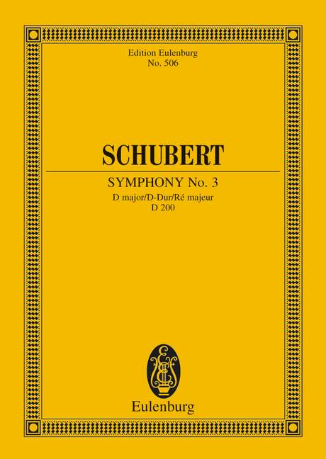 Schubert: Symphony No. 3 D major D 200 (Study Score) published by Eulenburg